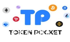 如何安全下载并使用TP钱包